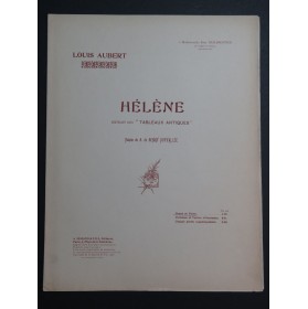 AUBERT Louis Hélène Chant Piano 1908
