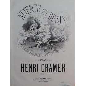 CRAMER Henri Attente et Désir Piano ca1860