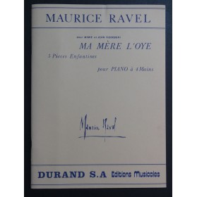 RAVEL Maurice Ma Mère l'Oye 5 pièces Piano 4 mains