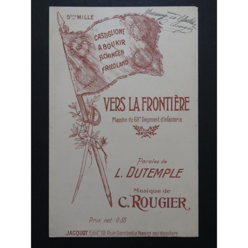 ROUGIER C. Vers la Frontière Dédicace Chant ca1914