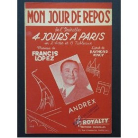 Mon Jour de Repos Francis Lopez Chant 1948