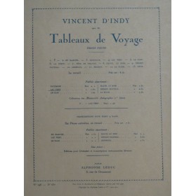 D'INDY Vincent Tableaux de Voyage No 4 Piano 1921
