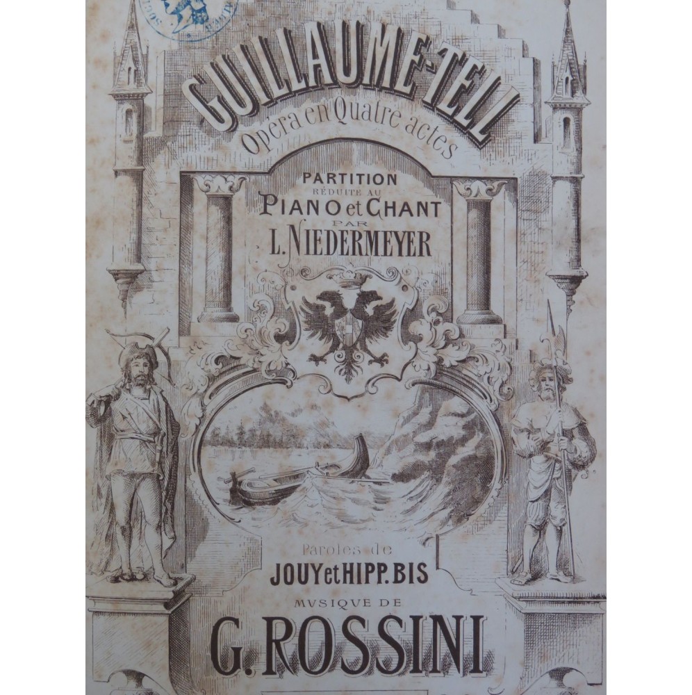 ROSSINI G. Guillaume Tell Chant Piano Opéra ca1870