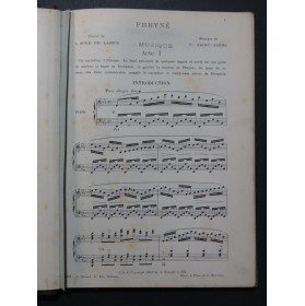 SAINT-SAËNS Camille Phryné Opéra Piano Chant 1893