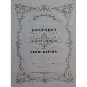RAVINA Henri Nocturne op 13 Piano ca1850