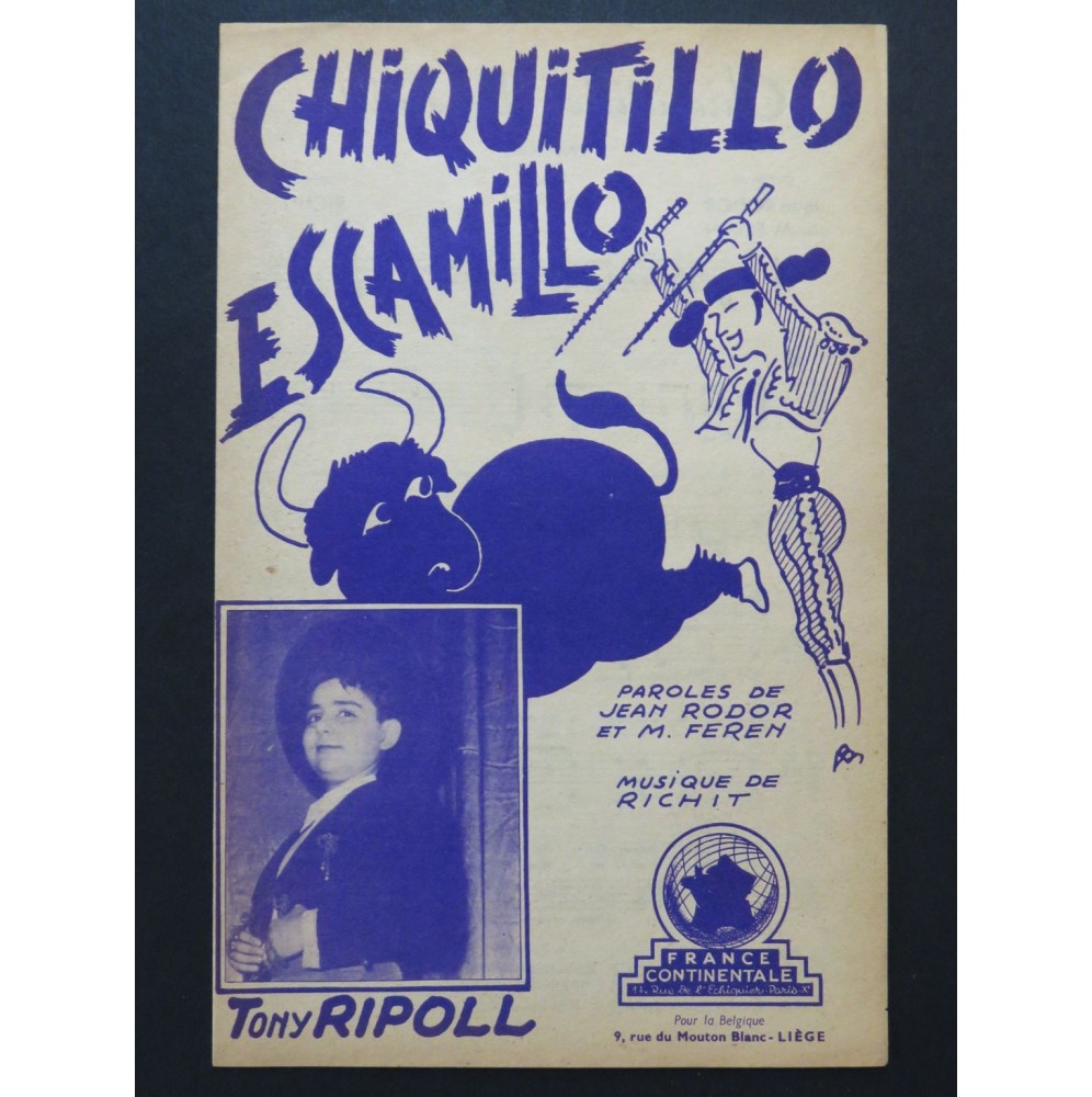 Chiquitillo Escamillo Paso Doble Tony Ripoll Chant Accordéon 1952