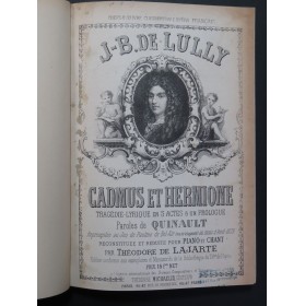 LULLY Jean-Baptiste Cadmus et Hermione Opéra Chant Piano ca1880