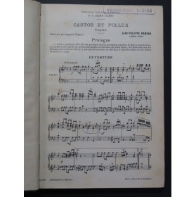 RAMEAU Jean-Philippe Castor et Pollux Piano Chant 1903