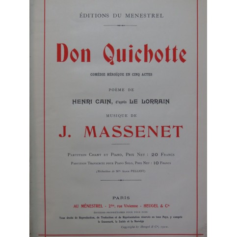 MASSENET Jules Don Quichotte Opéra Piano Chant 1910