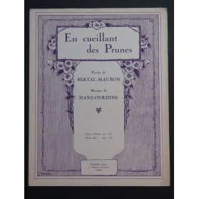 OURDINE Hans En cueillant des Prunes Chant Piano 1931