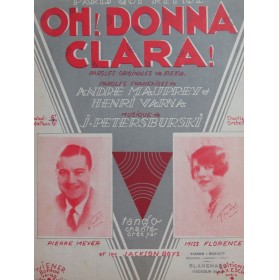 PETERSBURSKI J. Oh Donna Clara ! Chant Piano 1930