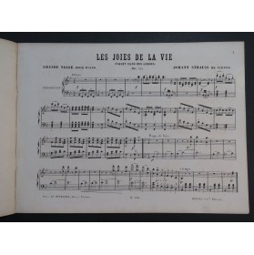 STRAUSS Johann Les Joies de la Vie op 340 Piano 1873