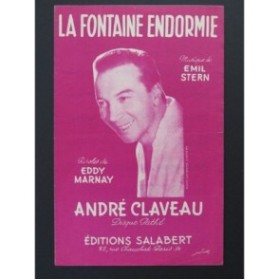 La Fontaine Endormie André Claveau Chanson 1956