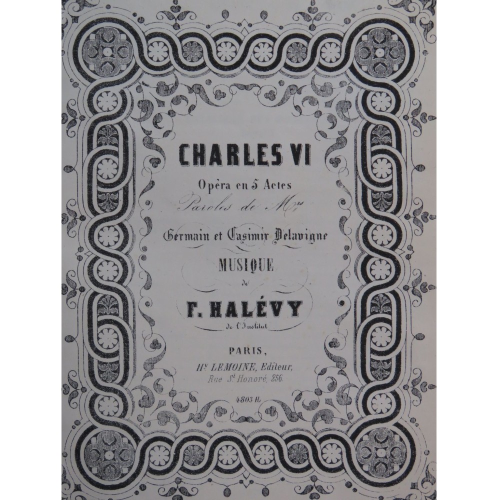 HALÉVY F. Charles VI Opéra Chant Piano ca1860