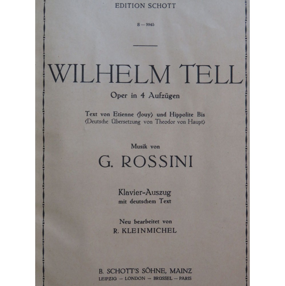 ROSSINI G. Wilhelm Tell Opéra en allemand Chant Piano