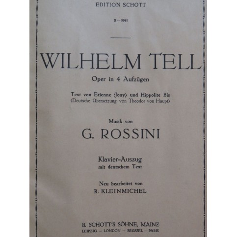 ROSSINI G. Wilhelm Tell Opéra en allemand Chant Piano