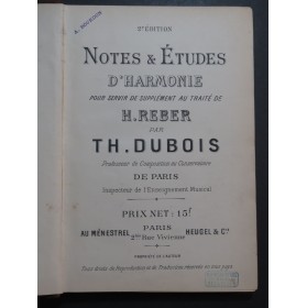 DUBOIS Théodore Notes et Etudes d'Harmonie ca1894