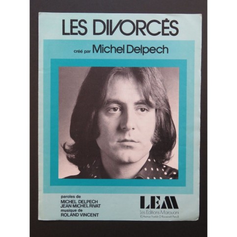 Les Divorcés Michel Delpech Chanson Chant Piano 1973