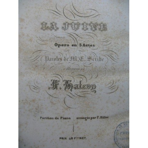 HALÉVY F. La Juive Opéra Chant Piano 1835