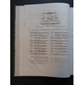 BELLINI Vincenzo La Sonnambula Opéra Piano Chant ca1835
