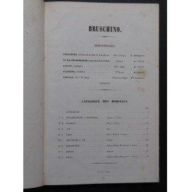 ROSSINI G. Bruschino Opéra Chant Piano ca1860