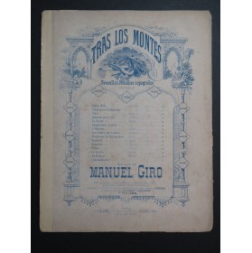 GIRO Manuel Tras Los Montes Chanson Catalane Chant Piano ca1880