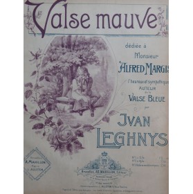 LEGHNYS Ivan Valse Mauve Piano 1901