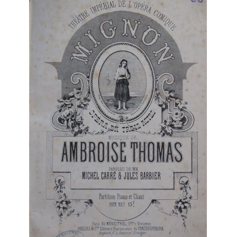 THOMAS Ambroise Mignon Opéra Piano Chant ca1866