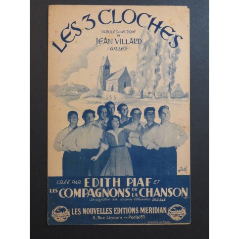 Les 3 Cloches Jean Villard Edith Piaf Compagnons de la Chanson 1947