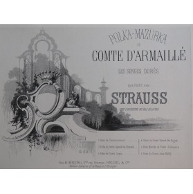 STRAUSS Polka Mazurka du Comte D'Armaillé Piano XIXe siècle