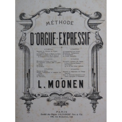 MOONEN Léon-Hermann-René Méthode d'Orgue Expressif 1878