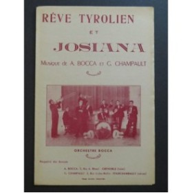 Rêve Tyrolien et Josiana A. Bocca G. Champault