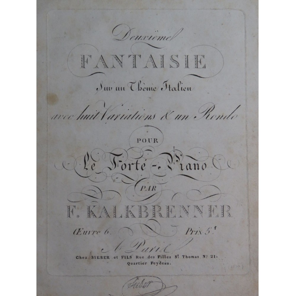 KALKBRENNER Frédéric Fantaisie No 2 Thème Italien op 6 Piano ca1820