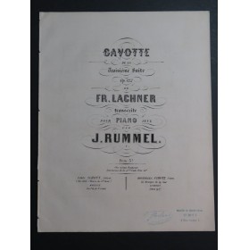 RUMMEL Joseph Gavotte Suite op 112 de Fr. Lachner Piano ca1870