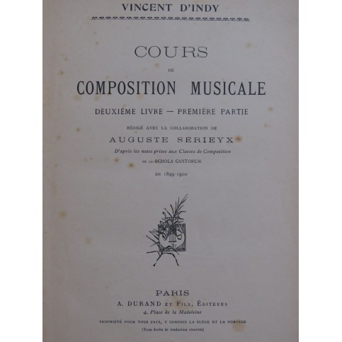 D'INDY Vincent Cours de Composition Musicale 2e Livre 1ère Partie