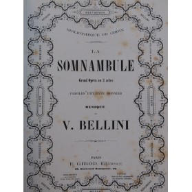 BELLINI Vincenzo La Somnambule Opéra Chant Piano ca1860