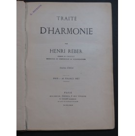 REBER Henri Traité d'Harmonie