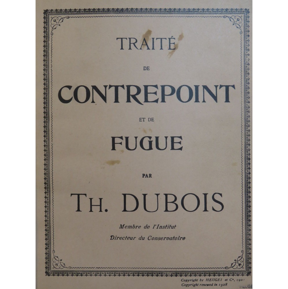 DUBOIS Théodore Traité de Contrepoint et de Fugue