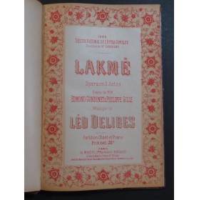 DELIBES Léo Lakmé Opéra Piano Chant 1918