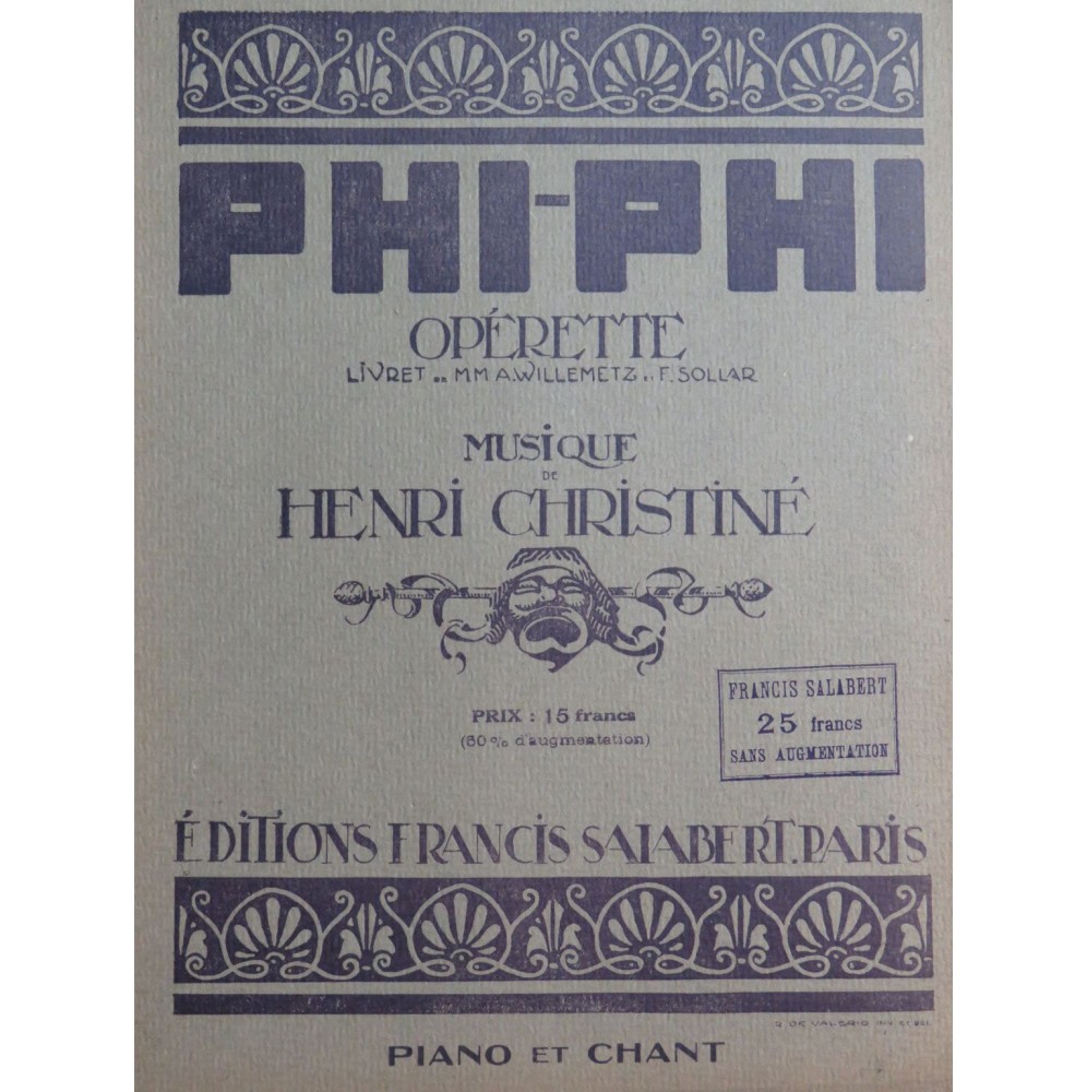 CHRISTINÉ Henri Phi-Phi Opérette Piano Chant 1919