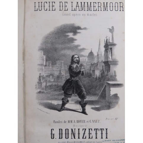 DONIZETTI G. Lucie de Lammermoor Opéra ca1860