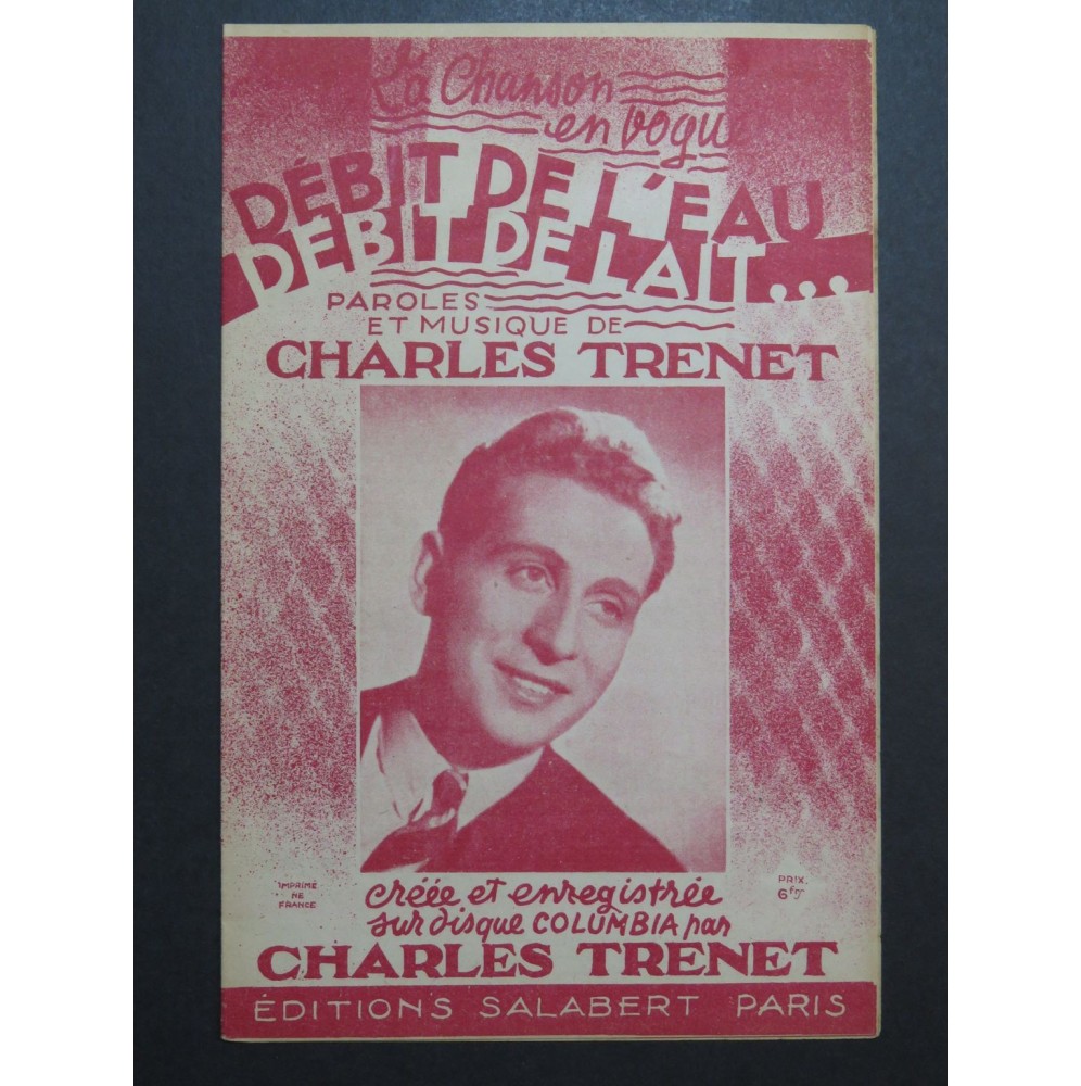 Débit de l'eau Débit de lait Charles Trenet Chant 1943