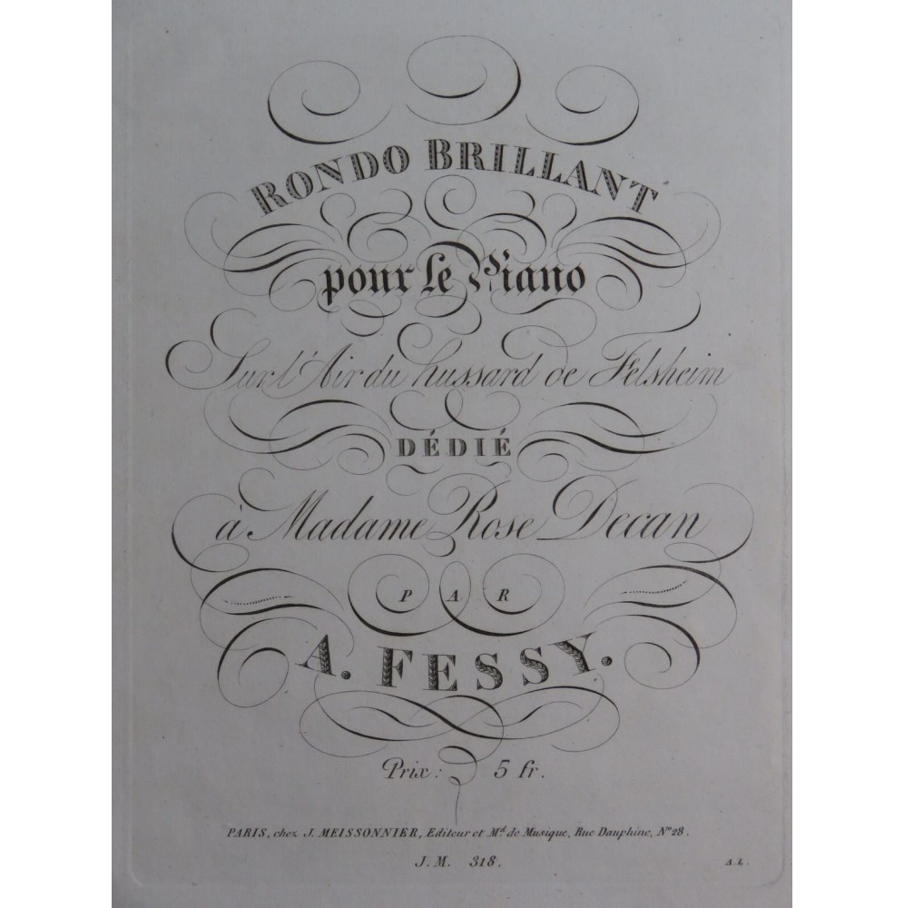 FESSY Alexandre Rondo Brillant Hussard Felsheim op 6 Piano ca1830