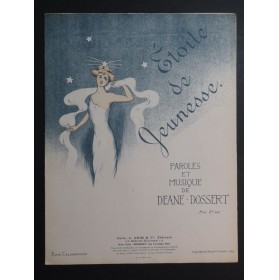 DOSSERT Deane Étoile de Jeunesse Chant Piano 1909