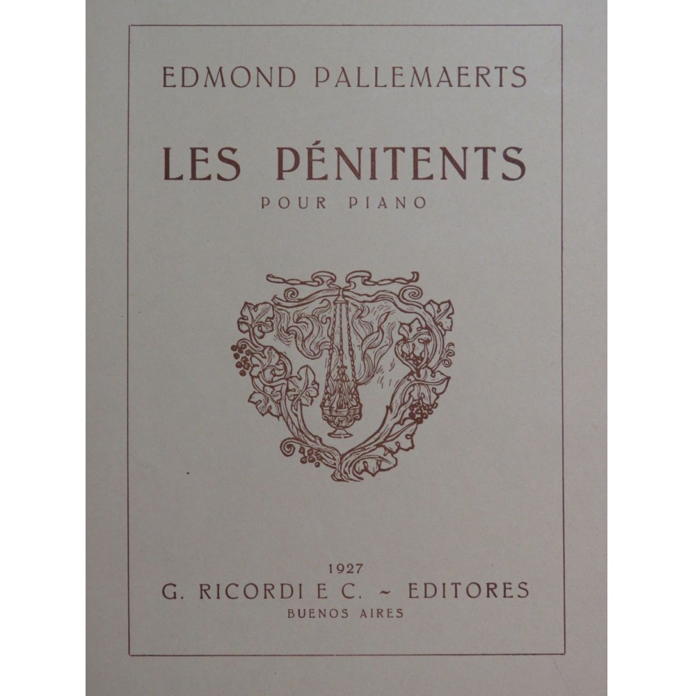 PALLEMAERTS Edmond Les Pénitents Piano 1927