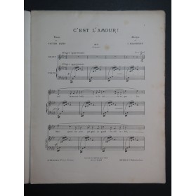 MASSENET Jules C'est l'Amour ! Chant Piano 1908