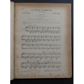 LEROUX Xavier La Reine Fiammette Opéra Chant Piano 1903