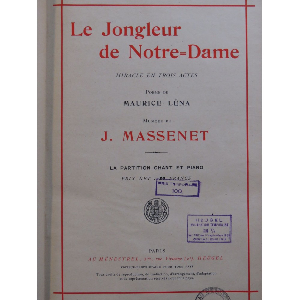 MASSENET Jules Le Jongleur de Notre-Dame Opéra Chant Piano 1930