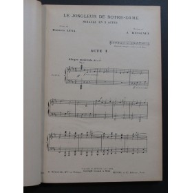 MASSENET Jules Le Jongleur de Notre-Dame Opéra Chant Piano 1930