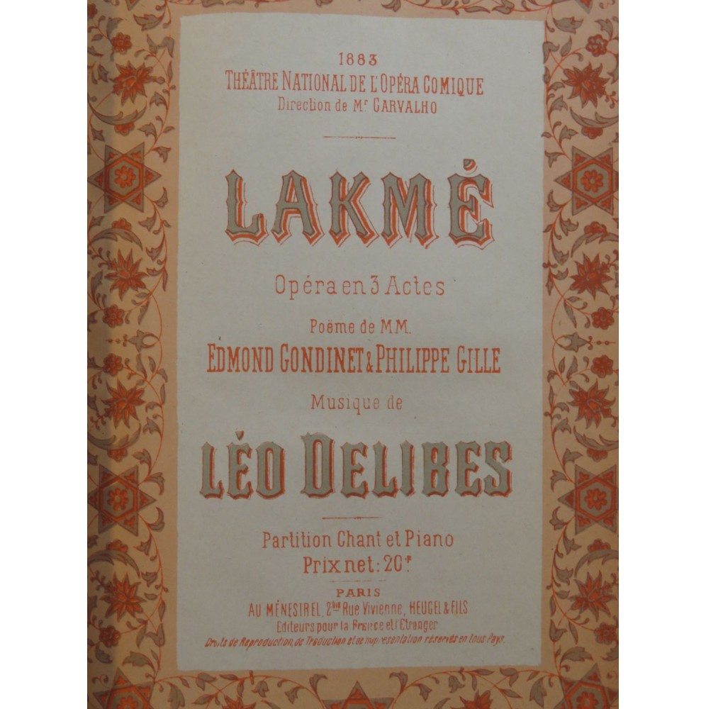DELIBES Léo Lakmé Opéra Chant Piano 1919